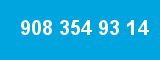 908 354 93 14